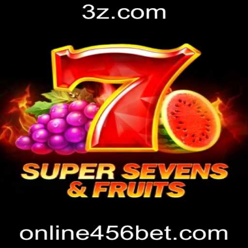 Explorando o Mundo do Jogo 7SuperSevensFruits na 456BET com Online