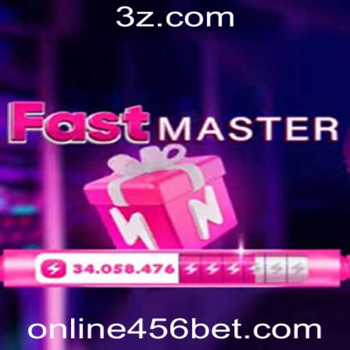 Tudo Sobre o Jogo FastMaster e Como Jogar com 456BET Com Online