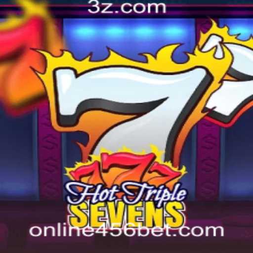 Descubra o Emocionante Jogo HotTripleSevens na Plataforma 456BET com Online